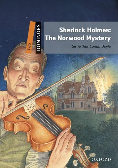 Dominoes 2. Sherlock Holmes. The Norwood Mystery MP3 Pack | 9780194639644 | Conan Doyle, Sir Arthur