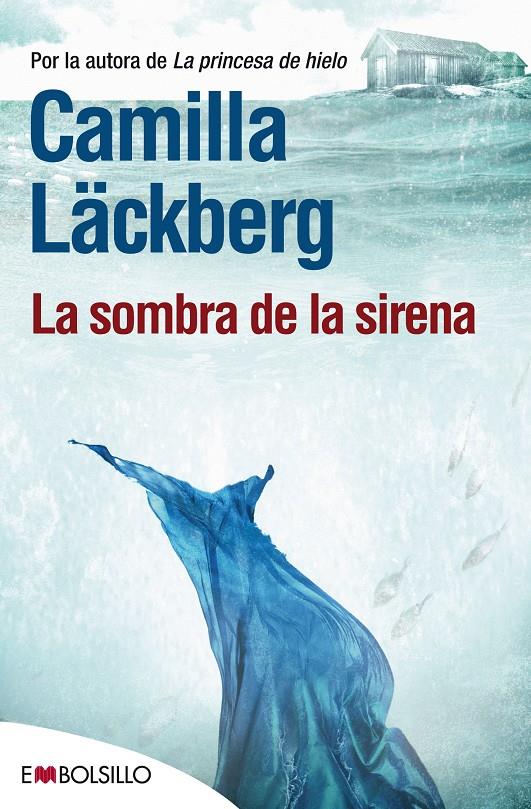 La sombra de la sirena | 9788415140924 | Läckberg, Camilla