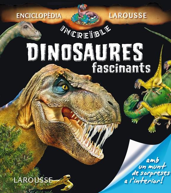 Dinosaures fascinants | 9788415785538 | Larousse Editorial