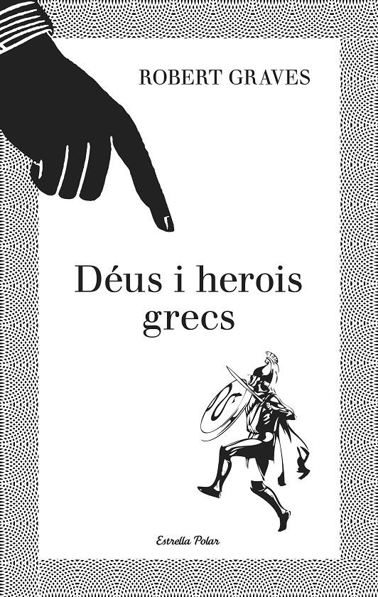 DÉUS I HEROIS GRECS | 9788499327808 | The trustees of the Robert Graves/Graves, Robert