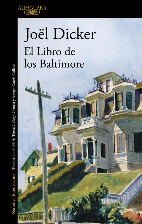 El Libro de los Baltimore | 9788420417349 | Dicker, Joël