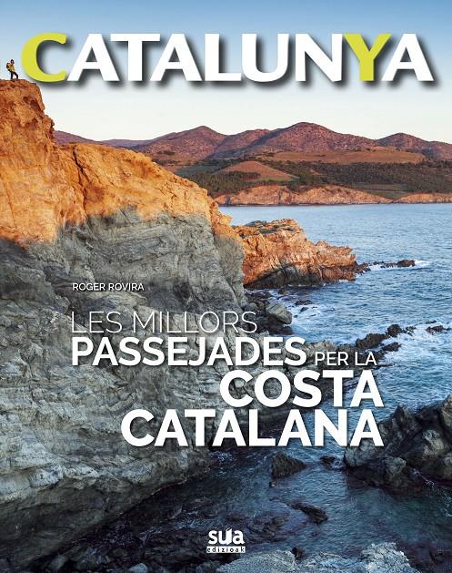 Les millors passejades per la costa catalana | 9788482166476 | Rovira Rius, Roger
