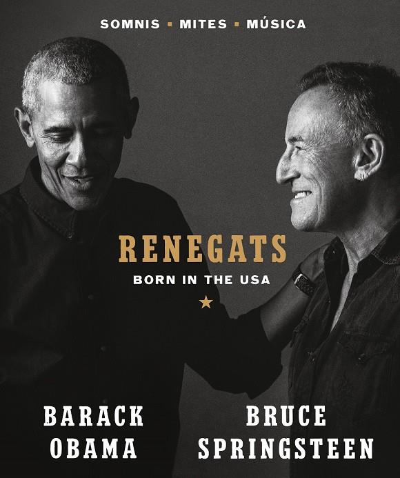 RENEGATS. BORN IN THE USA | 9788418404139 | Springsteen, Bruce/Obama, Barack