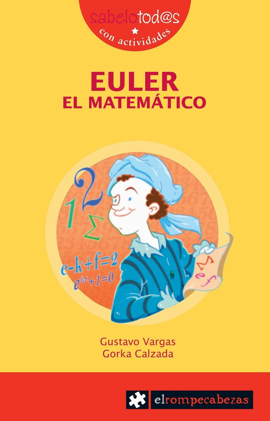 EULER el matemático | 9788415016212 | Calzada Terrones, Gorka/Vargas Silva, Gustavo Adolfo