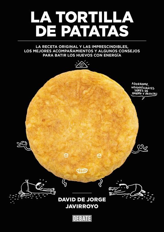 La tortilla de patatas | 9788499926483 | DE JORGE, DAVID/JAVIRROYO