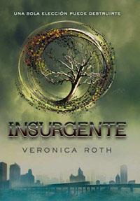 Insurgente | 9788427203181 | Veronica Roth