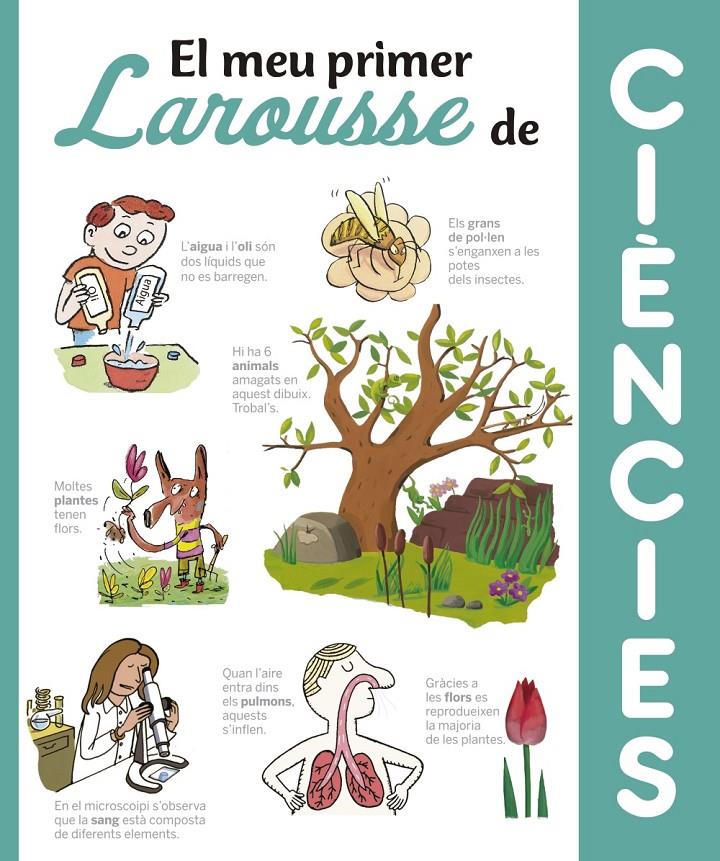 El meu primer Larousse de Ciències | 9788416641369 | Larousse Editorial
