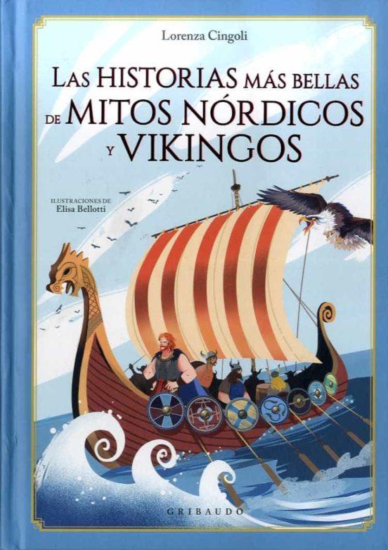 Las historias m?s bellas de mitos n?rdicos y vikingos | 9788417127718 | Cingoli, Lorenza