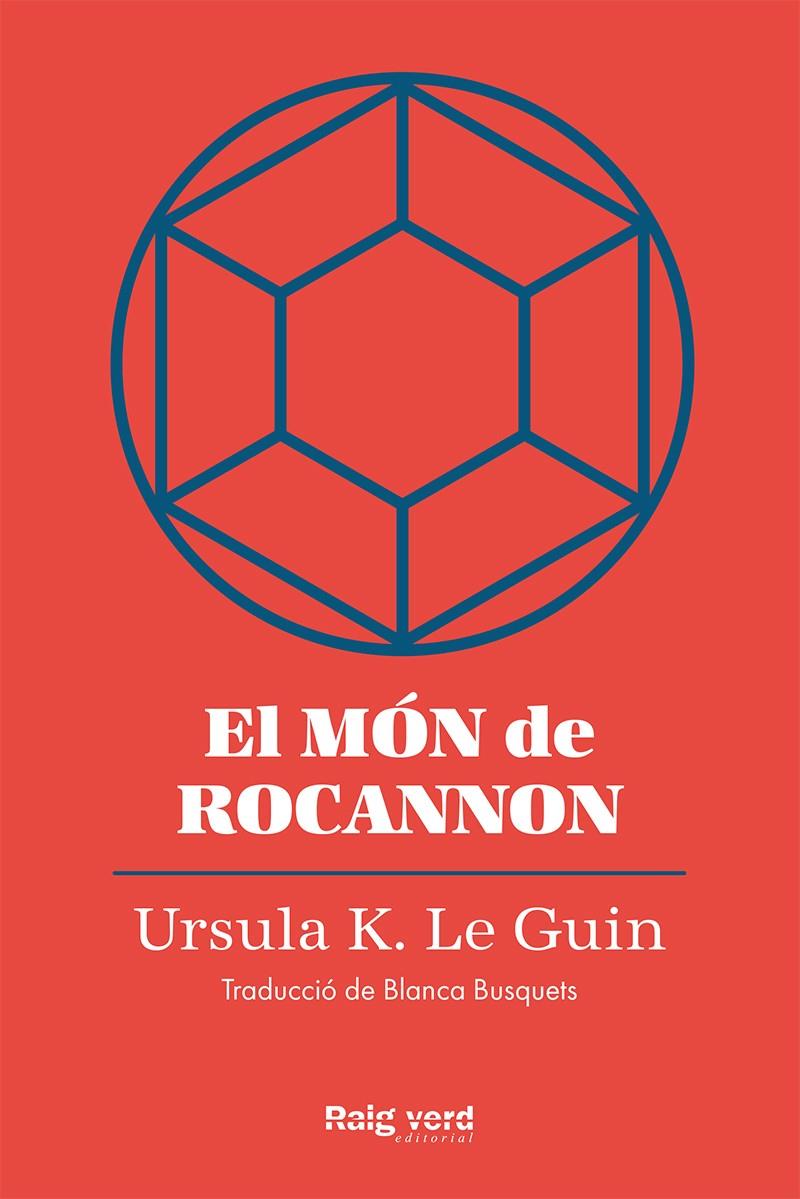 El món de Rocannon | 9788419206572 | Le Guin, Ursula K.