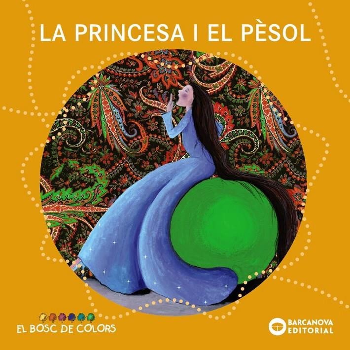 La princesa i el pèsol | 9788448931506 | Baldó, Estel/Gil, Rosa/Soliva, Maria