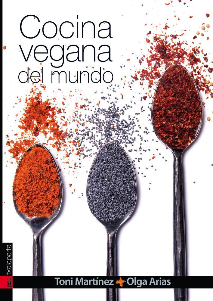 Cocina vegana del mundo | 9788416350063 | Toni Martinez