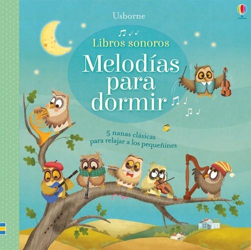 LIBRO MUSICA LA HORA DE DORMIR DEL BEBE | 9781474931250 | TAPLIN SAM