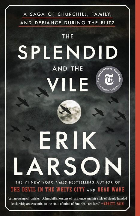 The Splendid And The Vile | 9780385348737