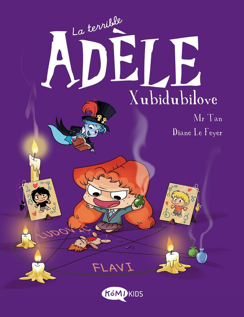 La terrible Adèle Vol.10 Xubidubilove | 9788419183392 | Mr Tan