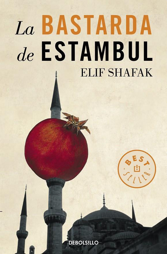 La bastarda de Estambul | 9788499081991 | Shafak, Elif