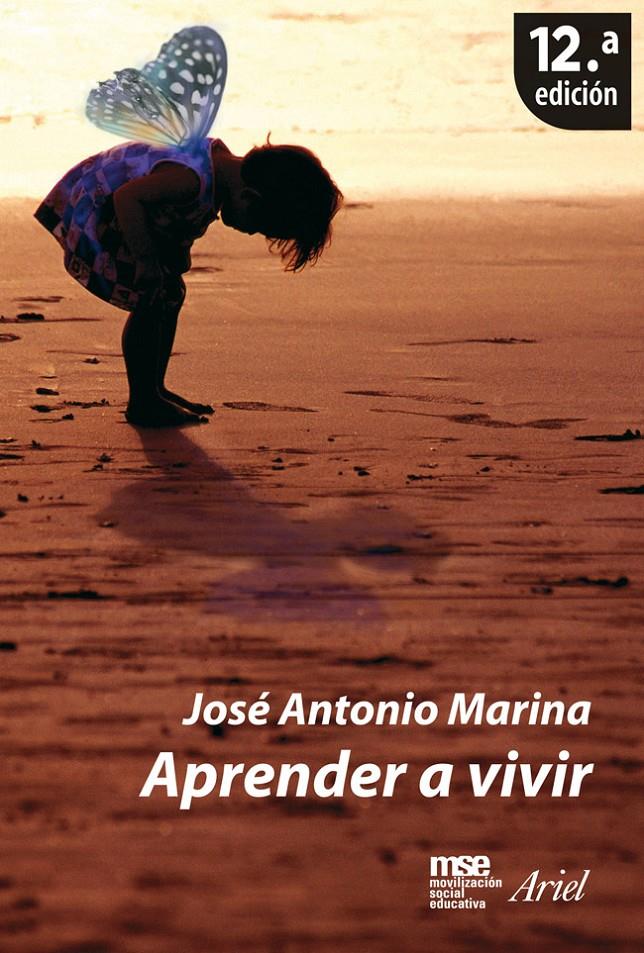 Aprender a vivir | 9788434444652 | José Antonio Marina