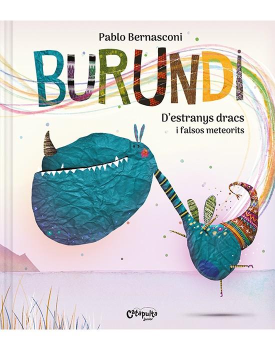 Burundi. D’estranys dracs i falsos meteorits | 9788412638929 | Bernasconi, Pablo