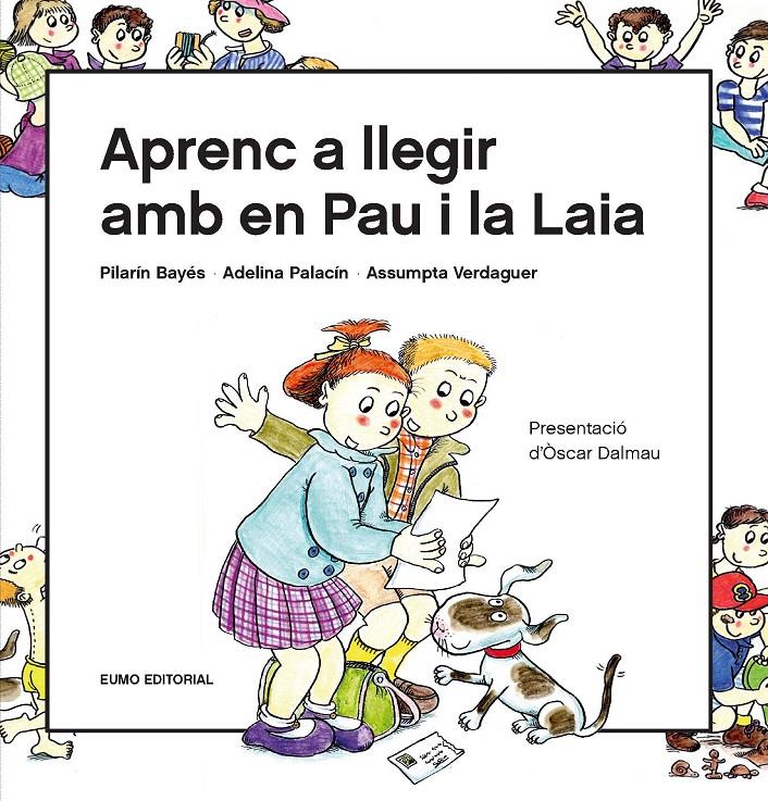 Aprenc a llegir amb en Pau i la Laia | 9788497666916 | Bayés Luna, Pilarín/Verdaguer Dodas, Assumpta/Palacín Peguera, Adelina