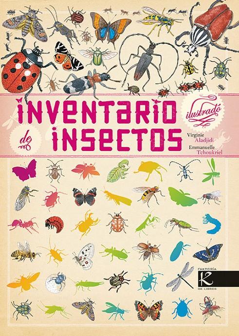 Inventario ilustrado de insectos | 9788415250906 | Aladjidi, Virginie