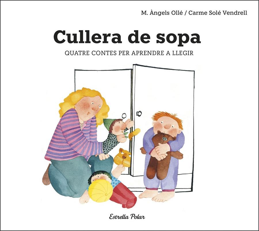 Cullera de sopa | 9788491378693 | Solé Vendrell, Carme/Ollé, Maria Àngels