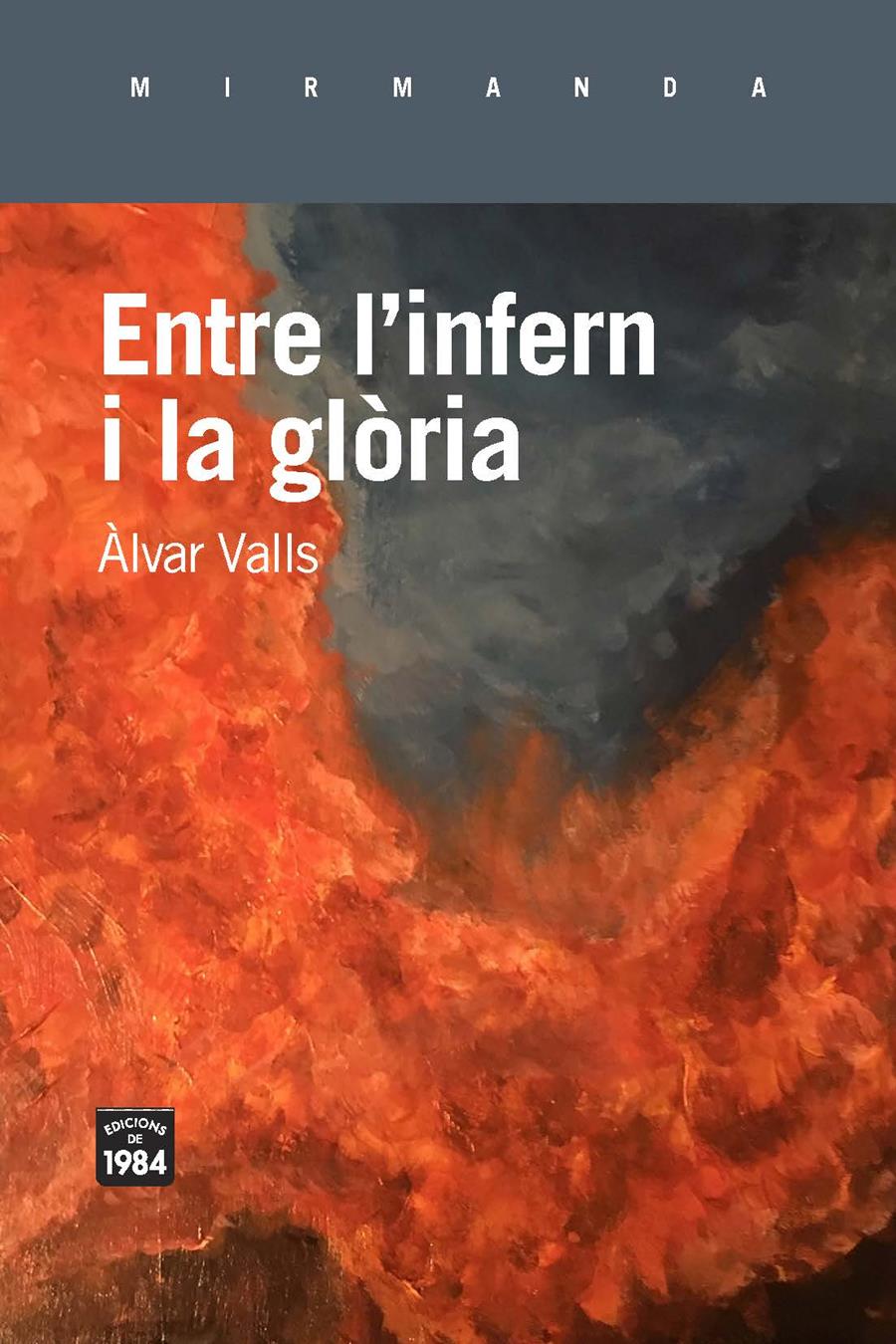 Entre l'infern i la glòria | 9788416987672 | Valls, Àlvar