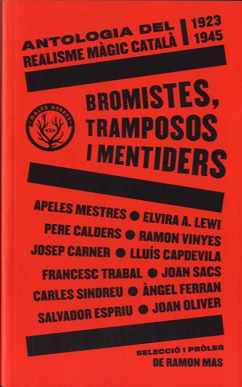 BROMISTES, TRAMPOSOS I MENTIDERS | 9788412216783 | AA.VV.