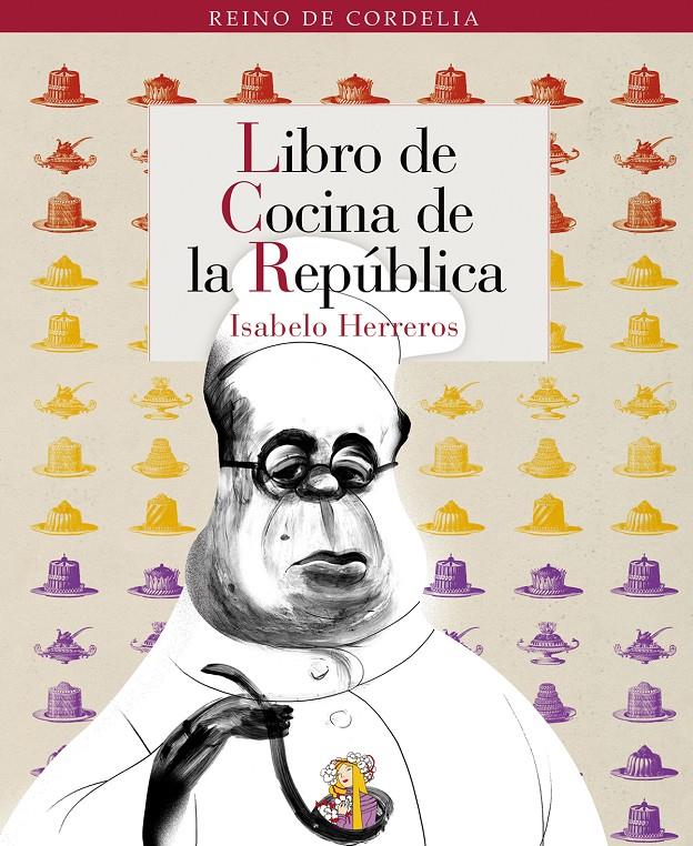 Libro de cocina de la República | 9788493796389 | Herreros Martín-Maestro, Isabelo