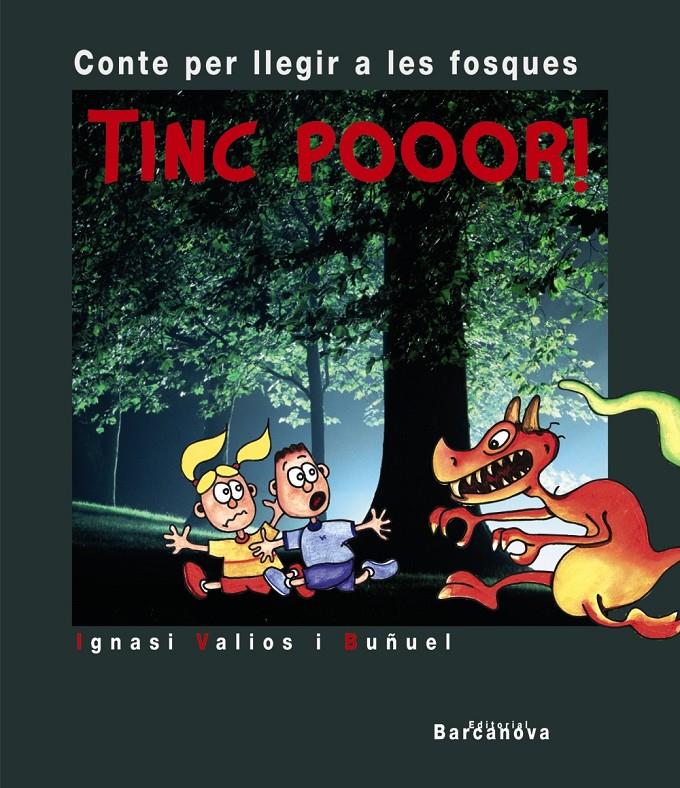 Conte per llegir a les fosques TINC POOOR! | 9788448917838 | Valios i Buñuel, Ignasi