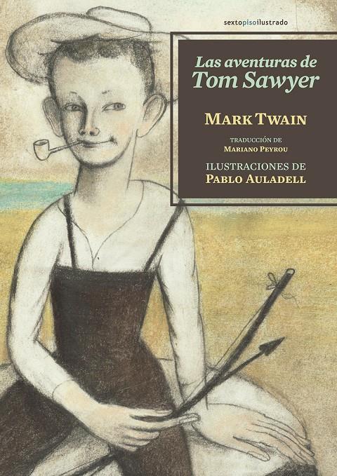 Las aventuras de Tom Sawyer | 9788416358175 | Twain, Mark