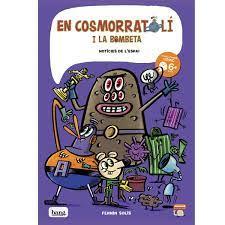 En Cosmorratolí i la bombeta 6 | 9788413714349 | Solís, Fermín
