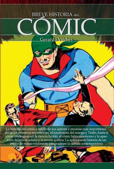 Breve historia del cómic | 9788499676326 | Vilches Fuentes, Gerardo