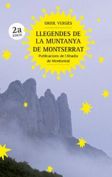 Llegendes de la muntanya de Montserrat | 9788491912545 | Vergés i Mundó, Oriol