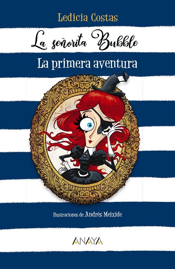 La señorita Bubble: La primera aventura | 9788469866375 | Costas, Ledicia