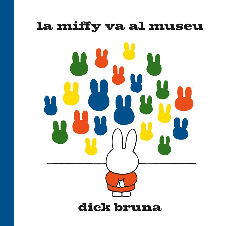 La Miffy va al museu | 9788412368529 | Bruna, Dick