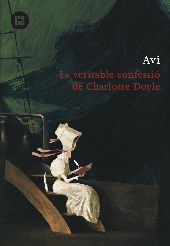 La veritable confessió de Charlotte Doyle | 9788483430965 | Avi
