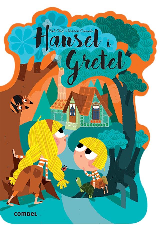 Hansel i Gretel | 9788491016588 | Olid Baez, Bel