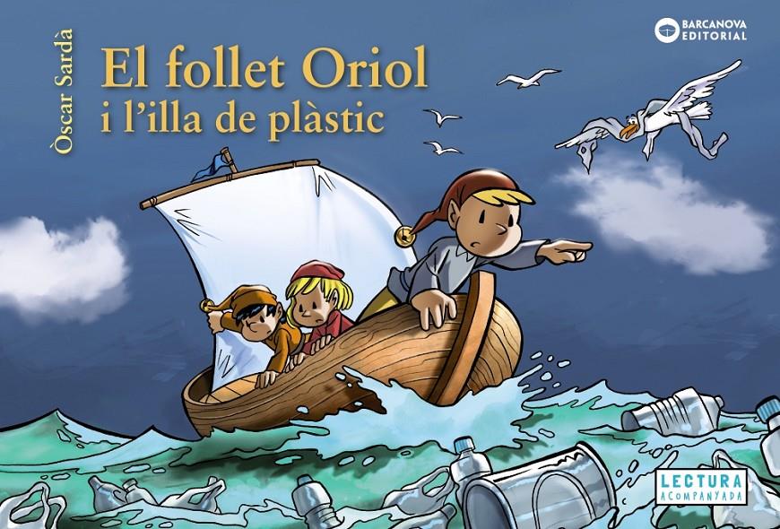 El follet Oriol i l'illa de plàstic | 9788448952112 | Sardà, Òscar