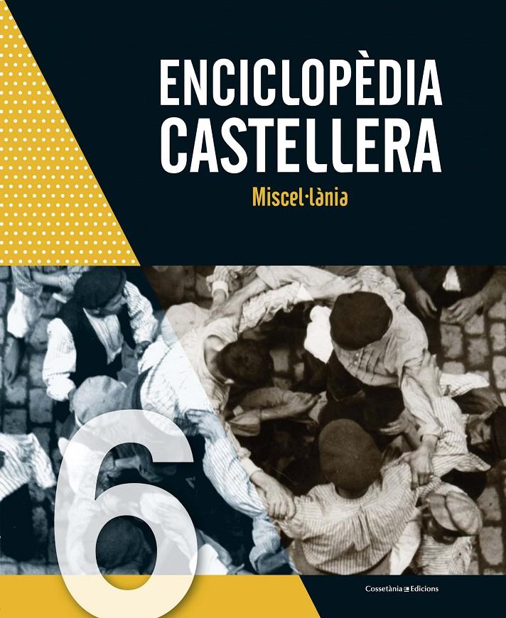 Enciclopèdia castellera. Miscel·lània | 9788490349779 | autors, Diversos