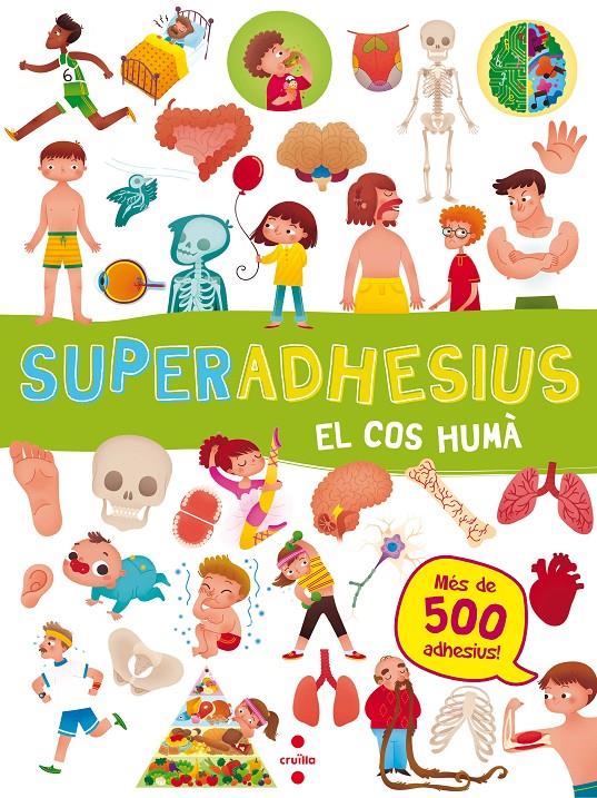 Superadhesius. El cos humà | 9788466144032 | Libri, De Agostini
