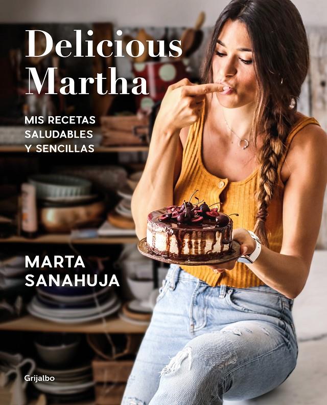 Delicious Martha | 9788417752873 | Sanahuja, Marta