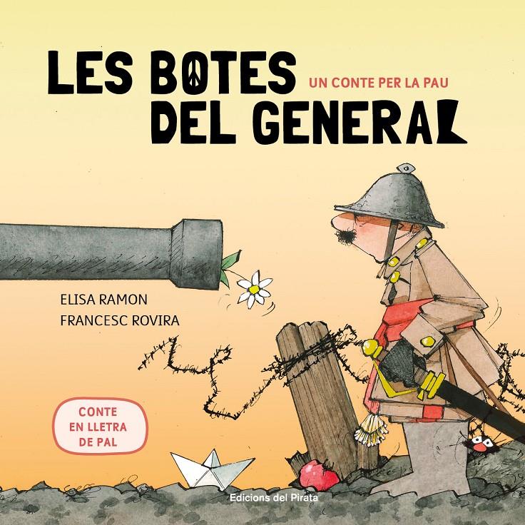 Un conte per la pau - Les botes del general | 9788417207366 | Ramon, Elisa