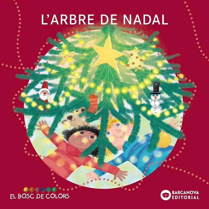 L' arbre de Nadal | 9788448958022 | Baldó, Estel/Gil, Rosa/Soliva, Maria