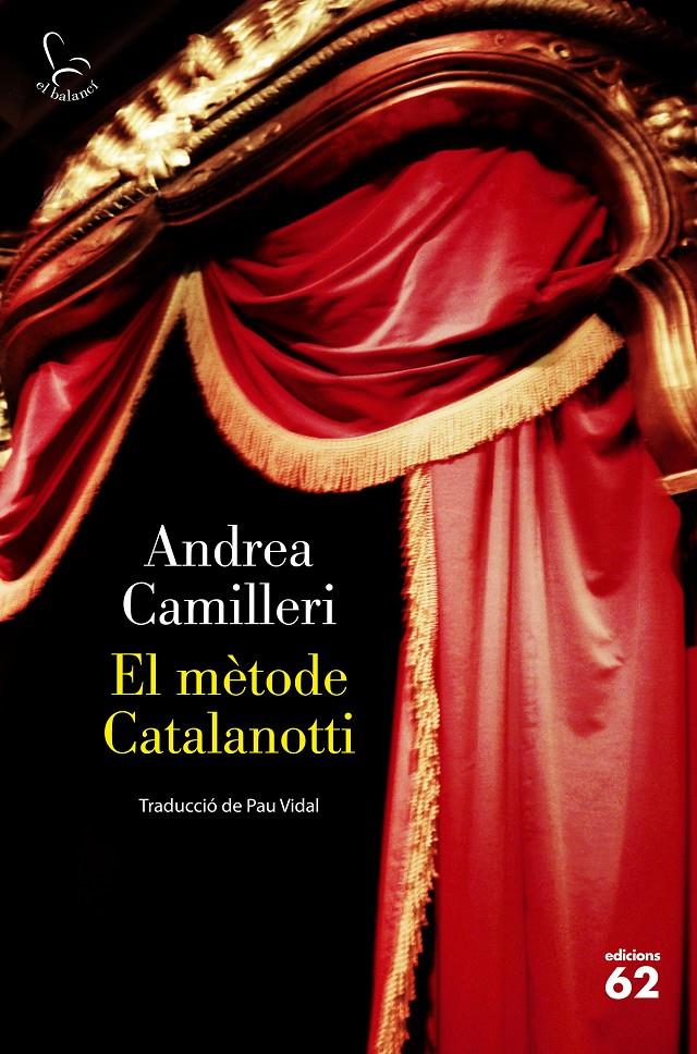 El mètode Catalanotti | 9788429779769 | Camilleri, Andrea