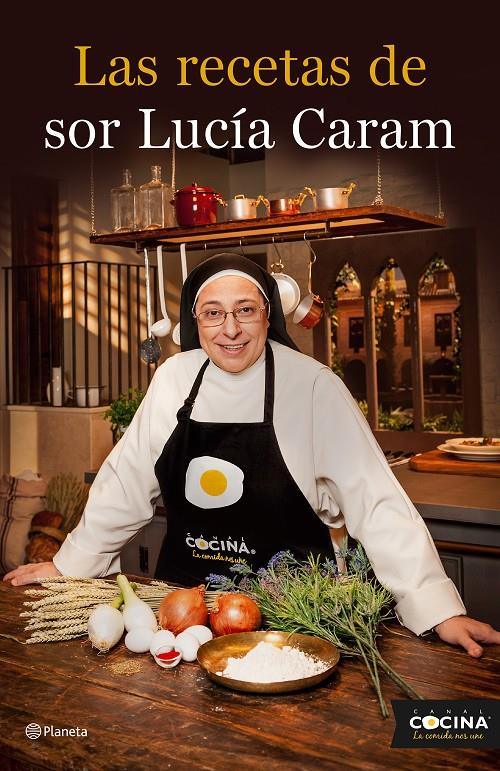 Las recetas de Sor Lucia Caram | 9788408136774 | Sor Lucía Caram