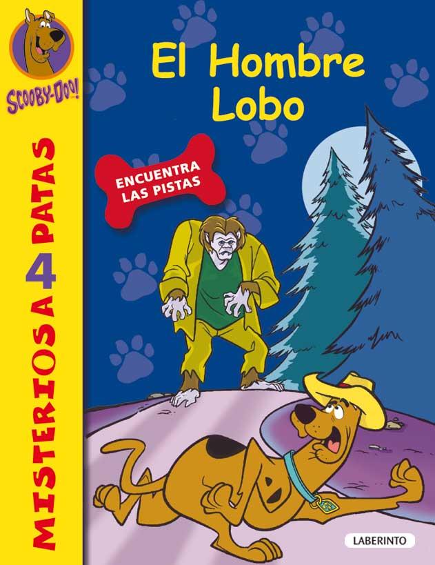 Scooby-Doo. El Hombre Lobo | 9788484834984 | Gelsey, James