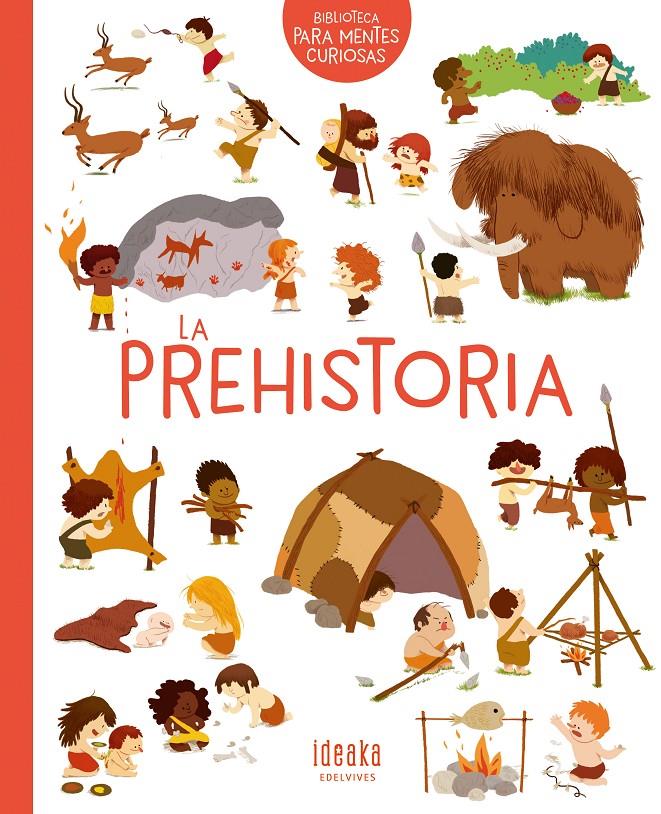 La prehistoria | 9788414016640 | Benoist, Cécile
