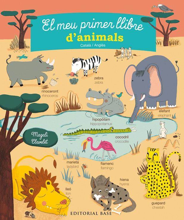 EL MEU PRIMER LLIBRE D'ANIMALS | 9788416587308 | Clavelet, Magali