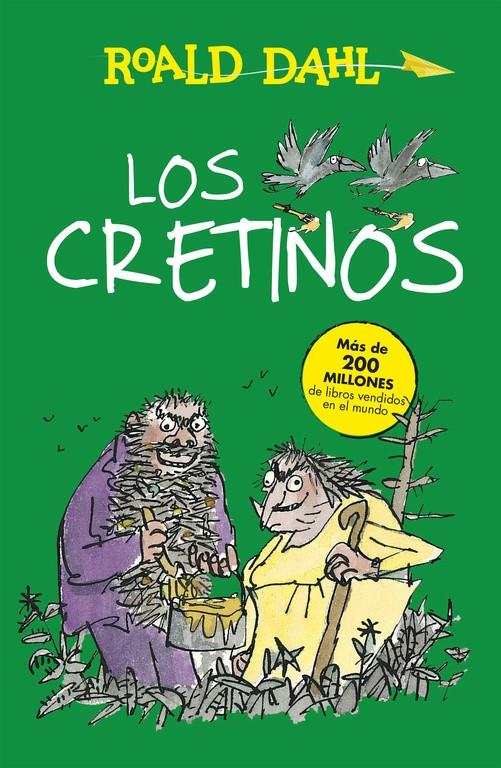 Los Cretinos (Colección Alfaguara Clásicos) | 9788420482972 | Dahl, Roald