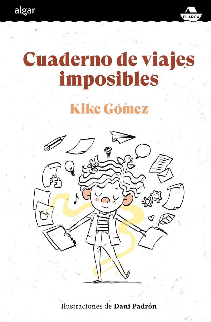Cuaderno de viajes imposibles | 9788491425731 | Gómez, Kike