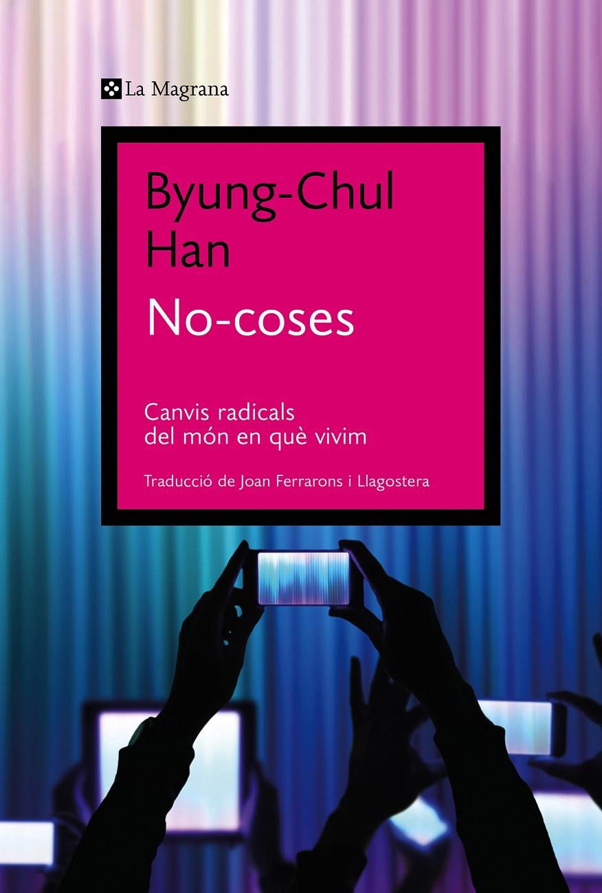 No-coses | 9788419013569 | Han, Byung-Chul